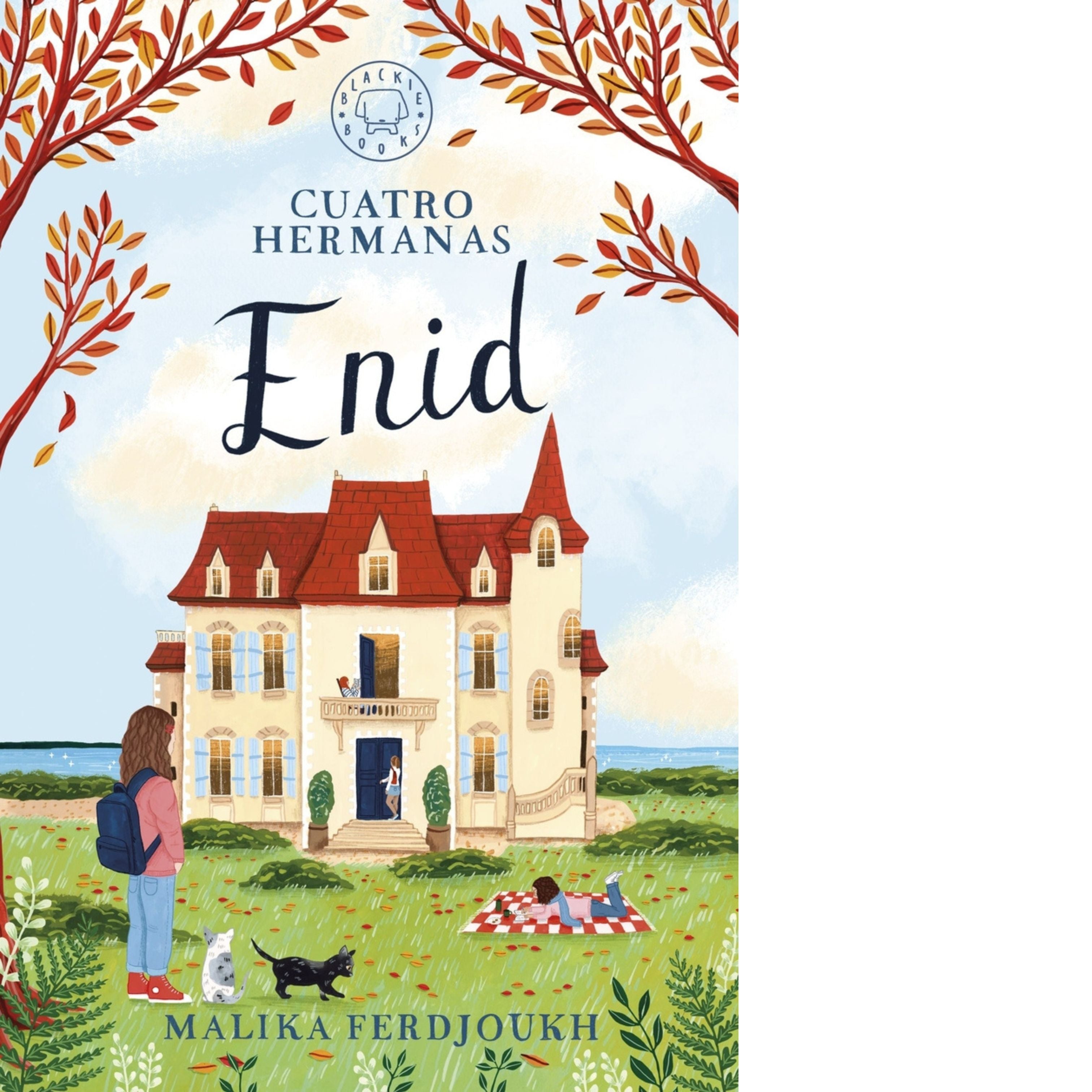 Cuatro Hermanas: Enid | Malika Ferdjoukh