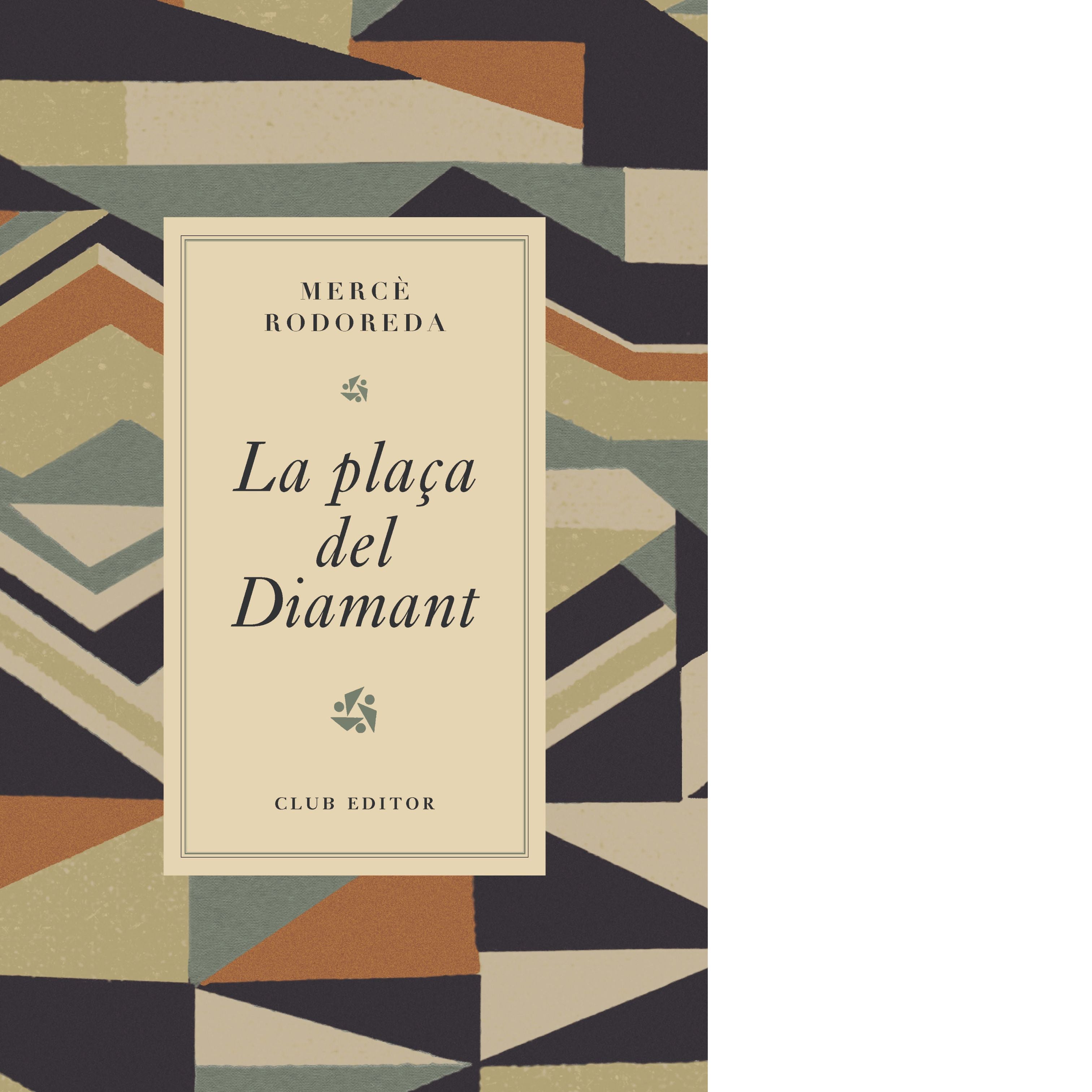 La plaça del Diamant | Mercè Rodoreda