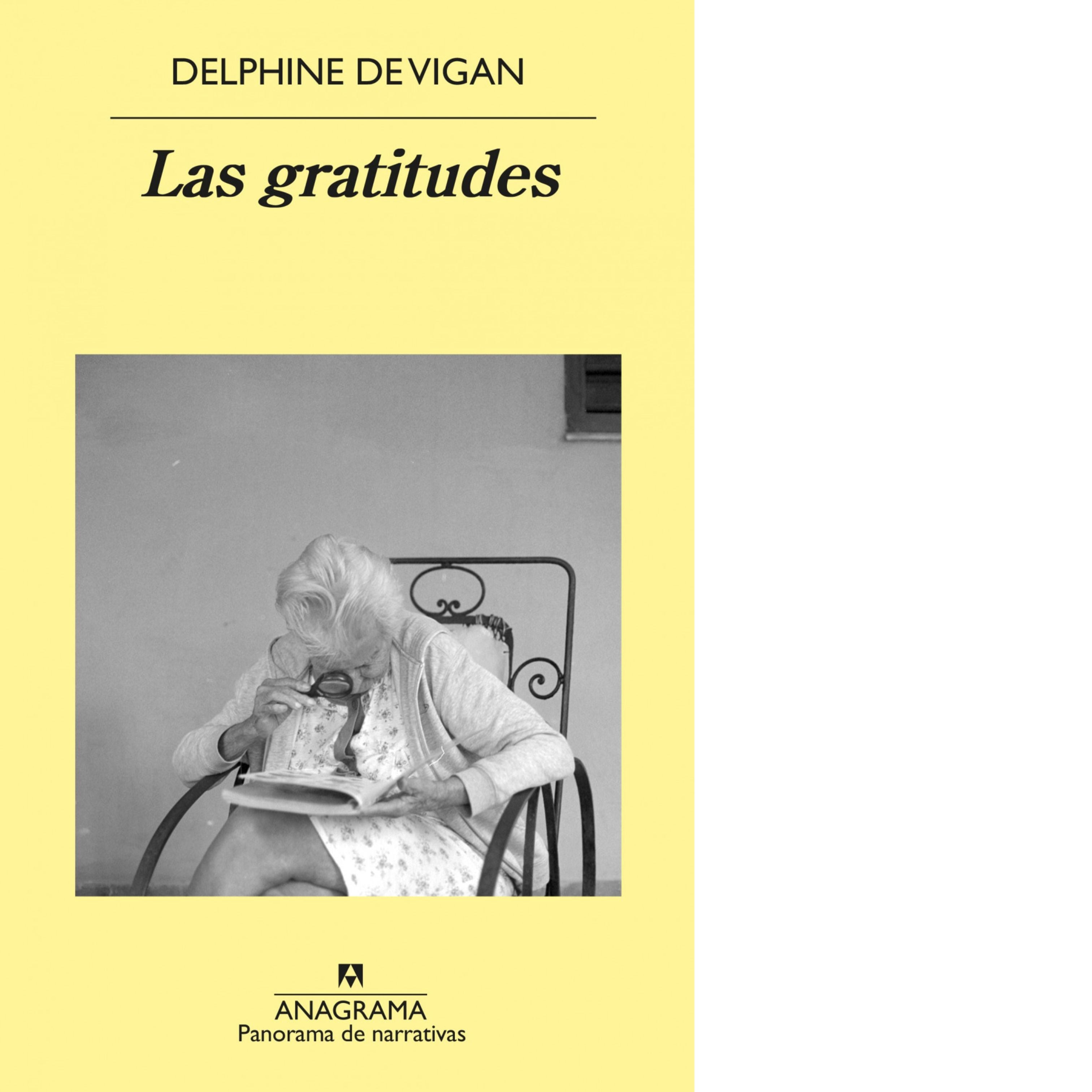 Las Gratitudes ( Delphine De Vigan)