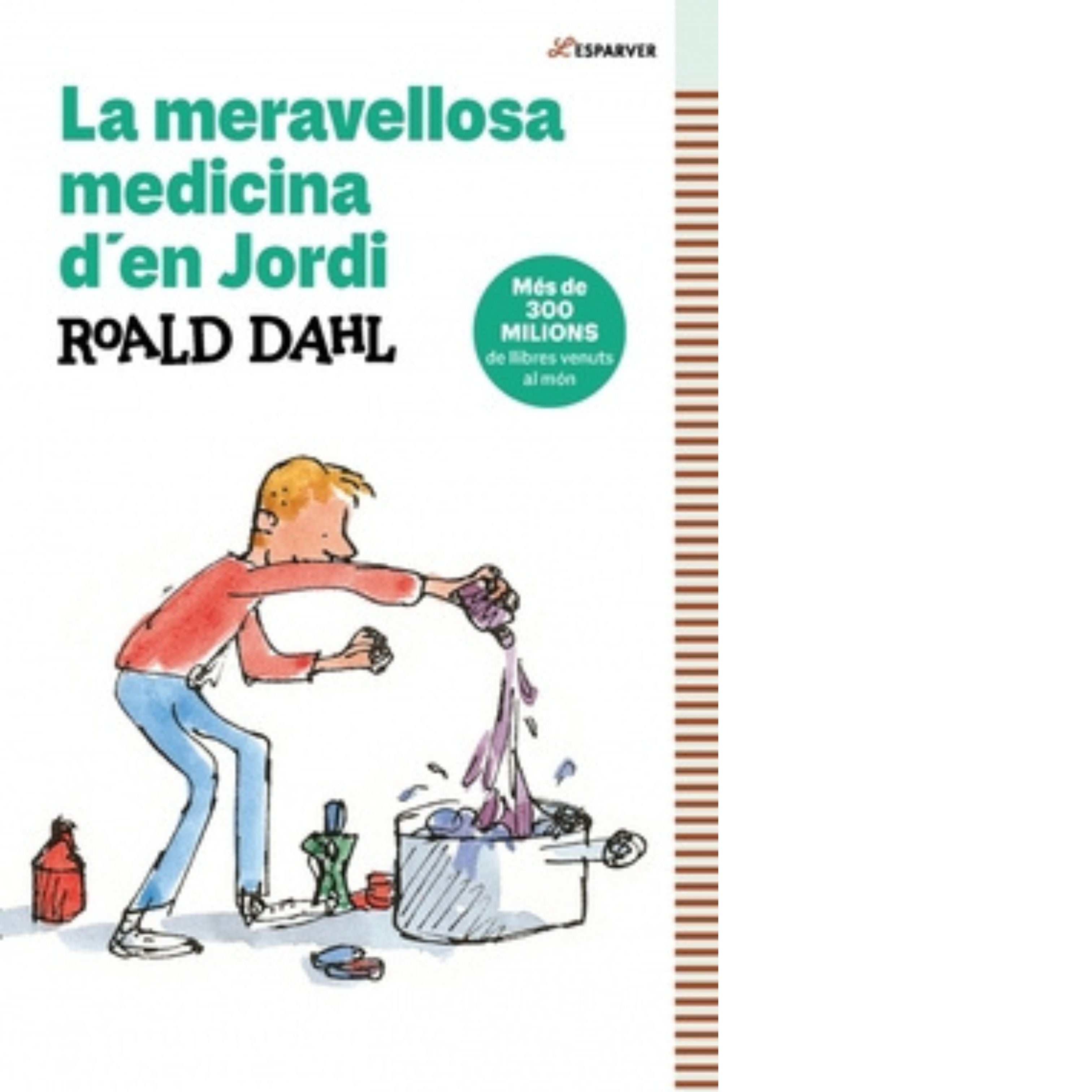 La meravellosa medecina d'en Jordi (Roald Dahl)
