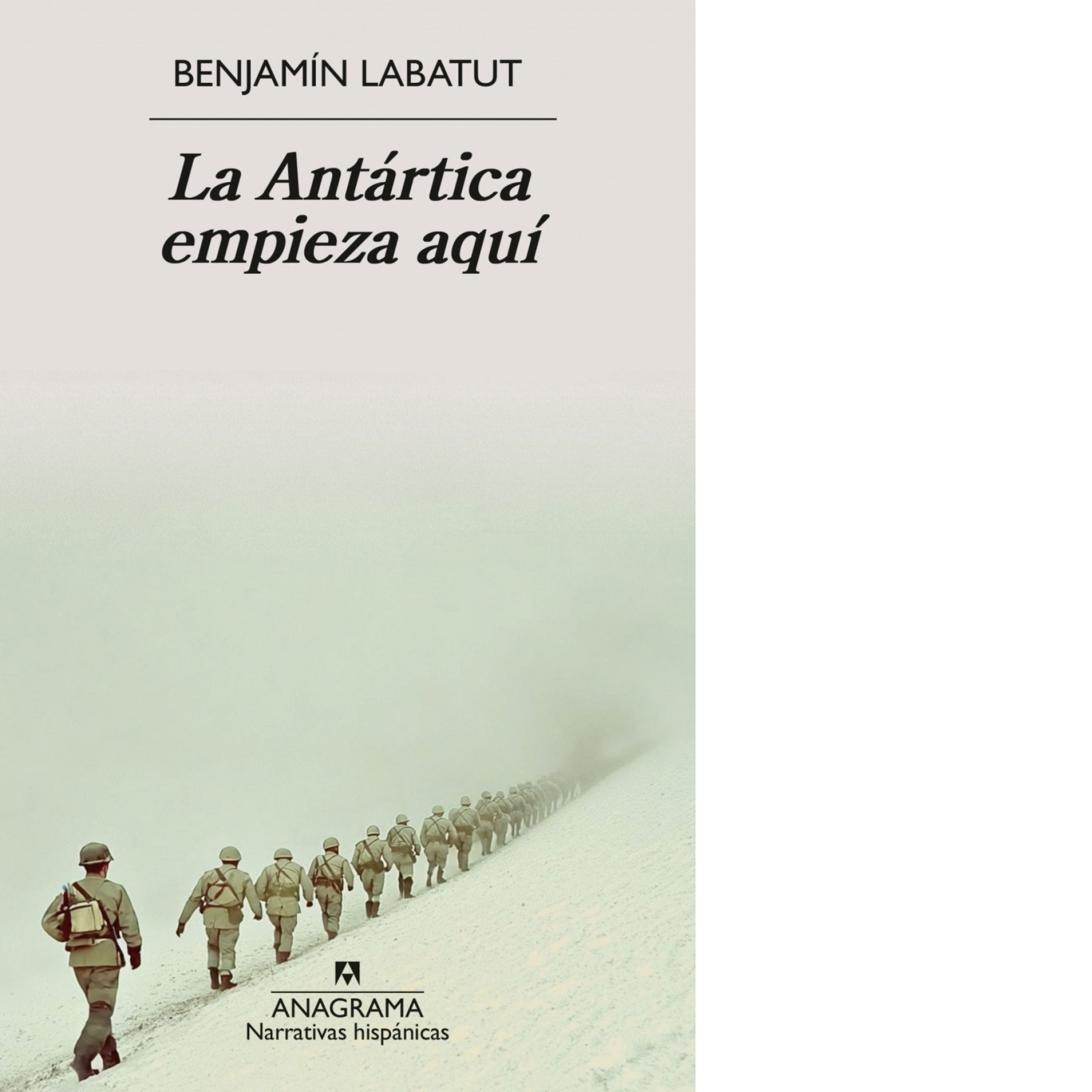 la Antártica empieza aquí (Benjamín Labatut)