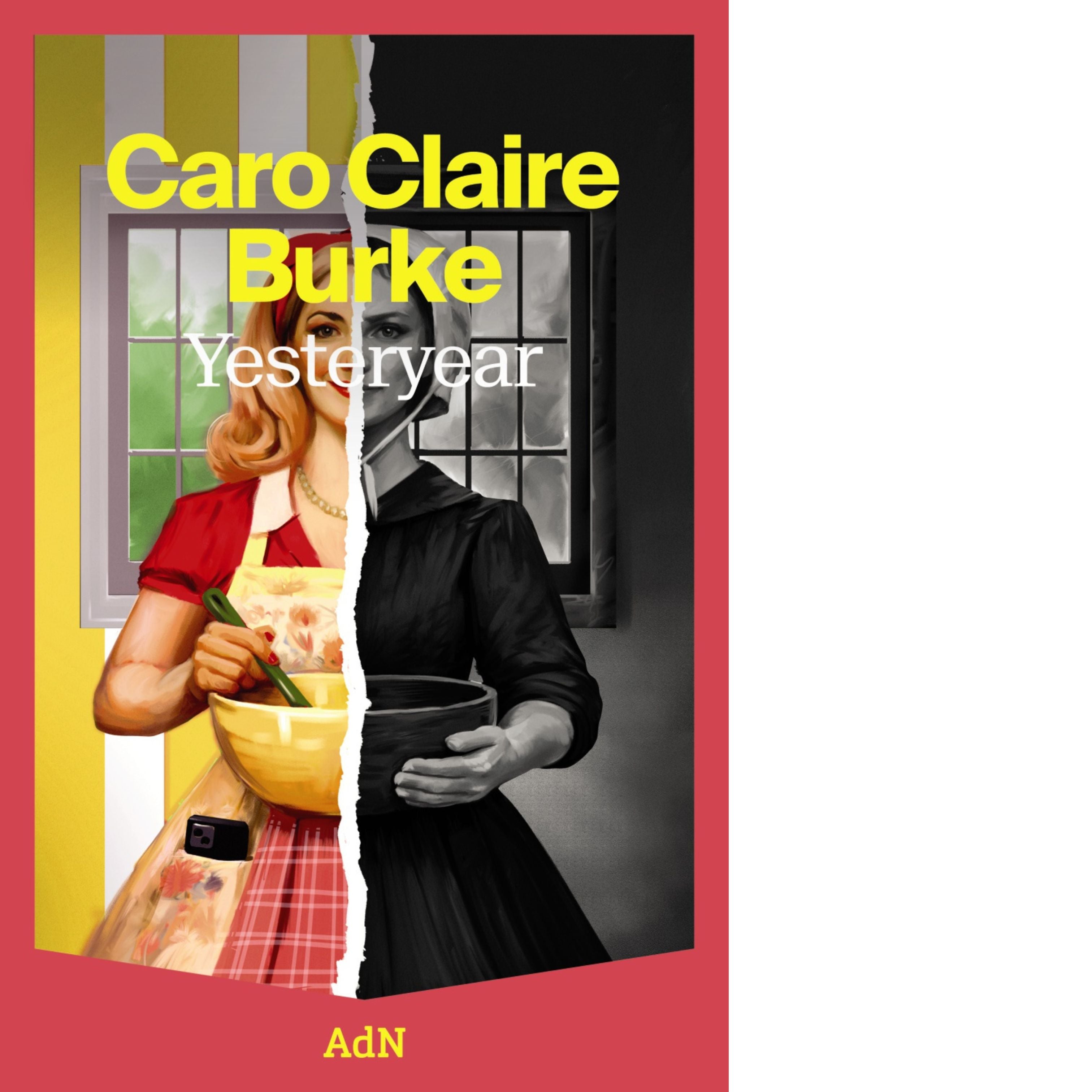 Yesteryear | Caro Claire Burke