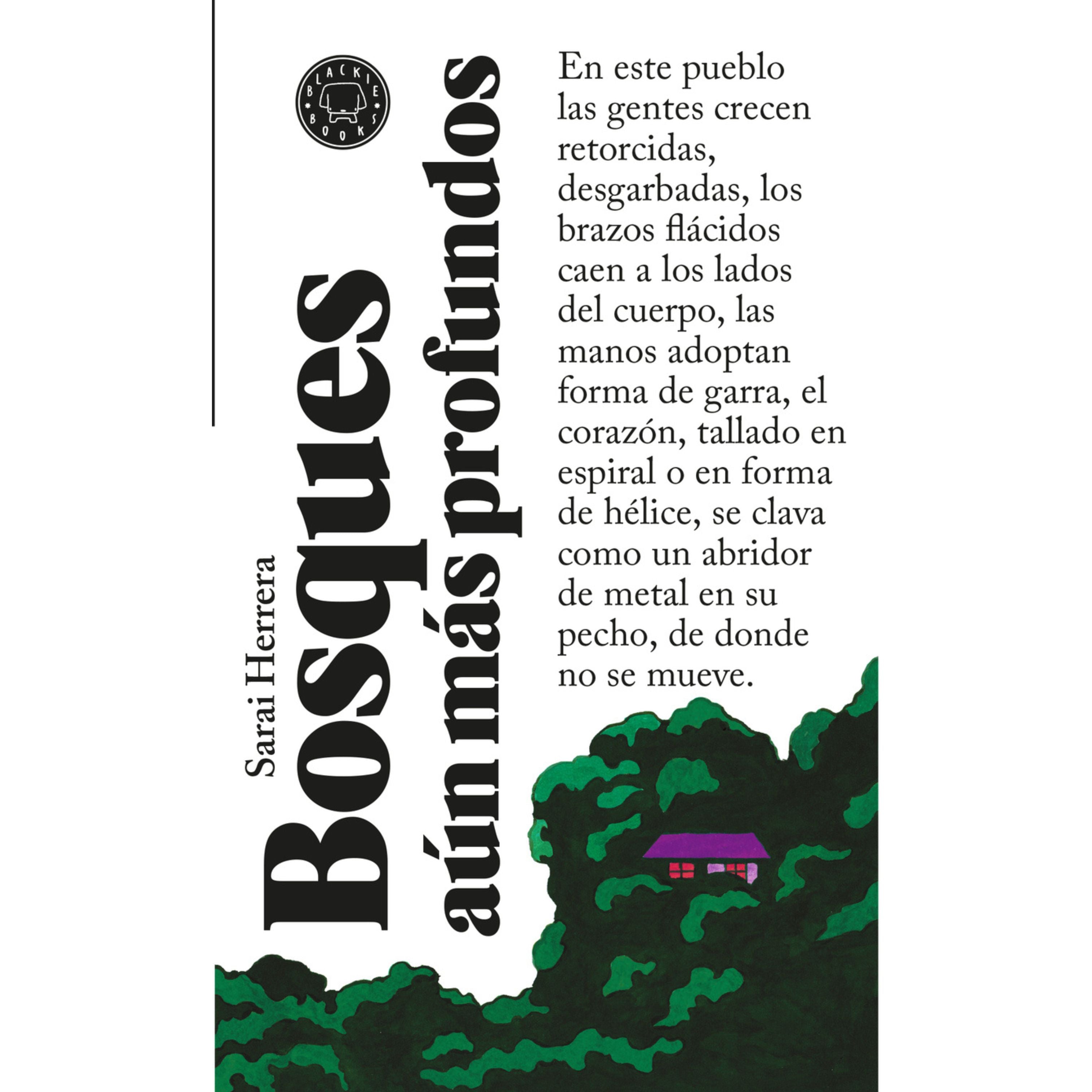 Bosques aún más profundos (Sarai Herrera)