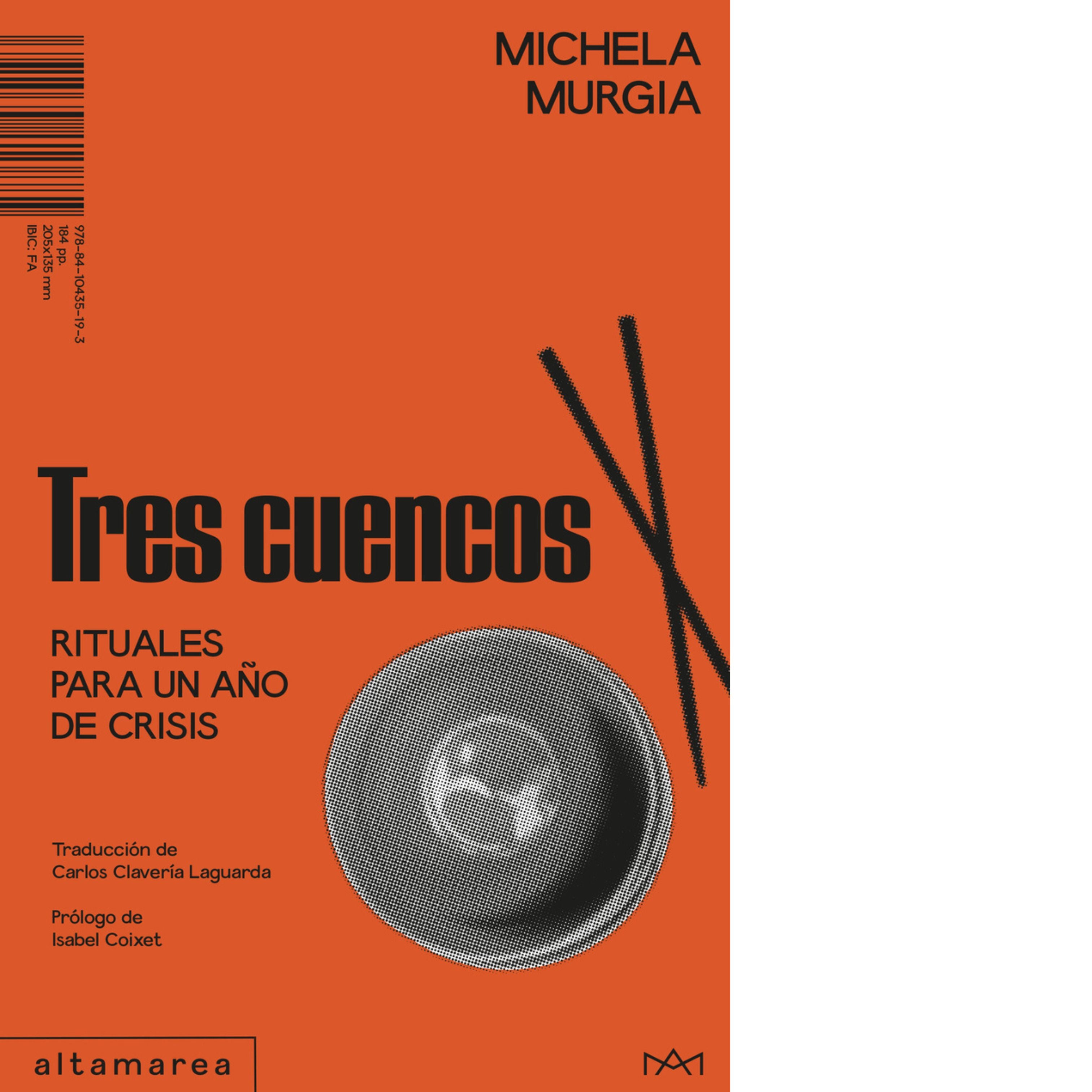 Tres cuencos (Michela Murgia) con prólogo de Isabel Coixet