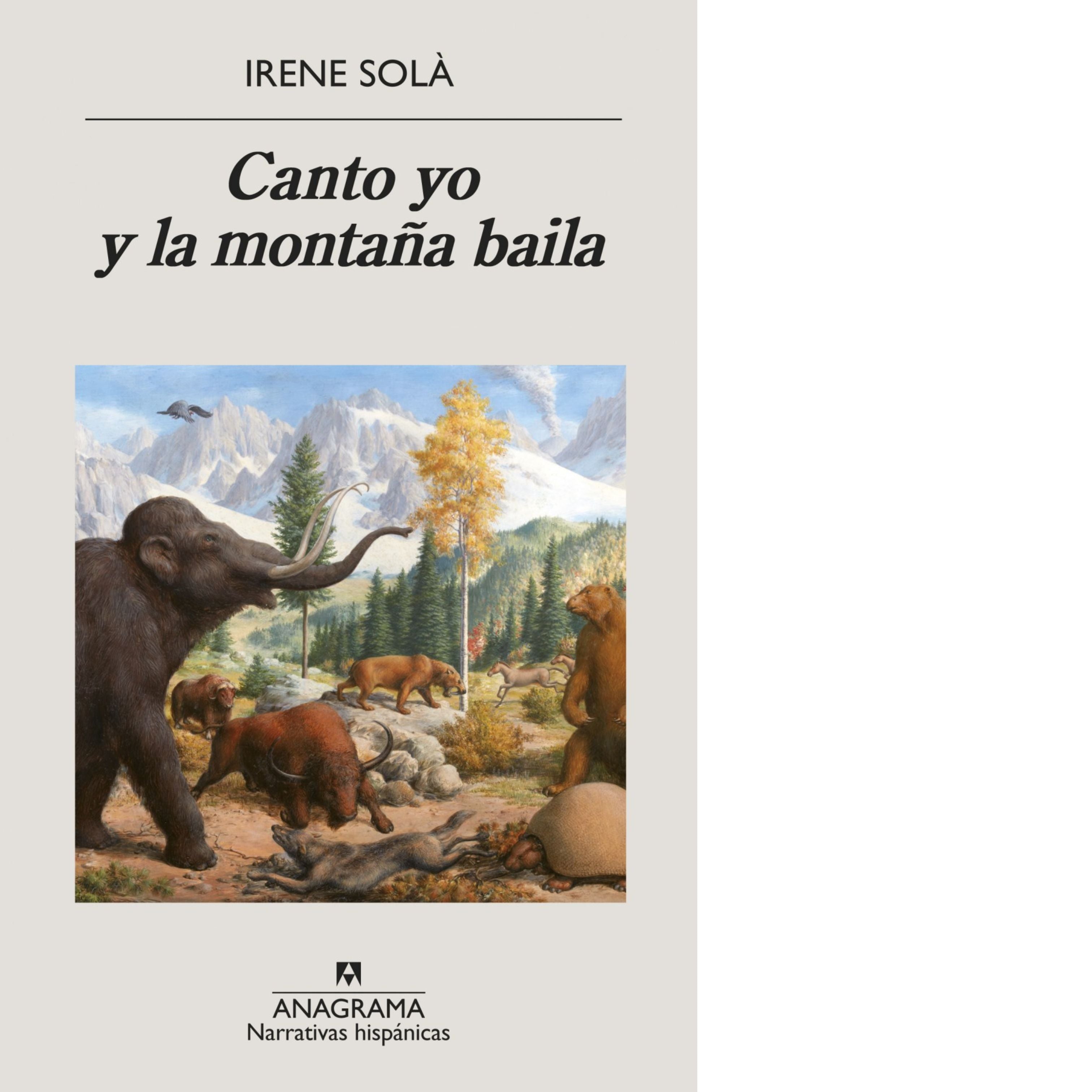 Canto yo y la montaña baila (Irene Solà)