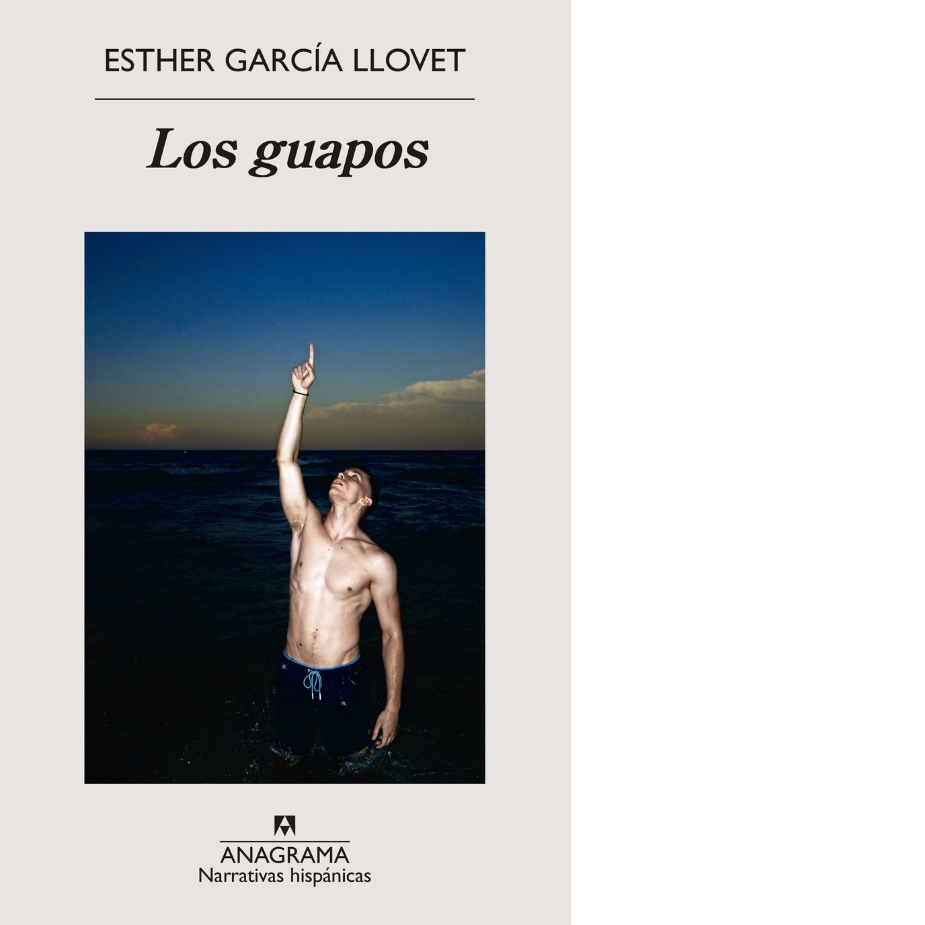 Los guapos (Esther Garcia Llovet)