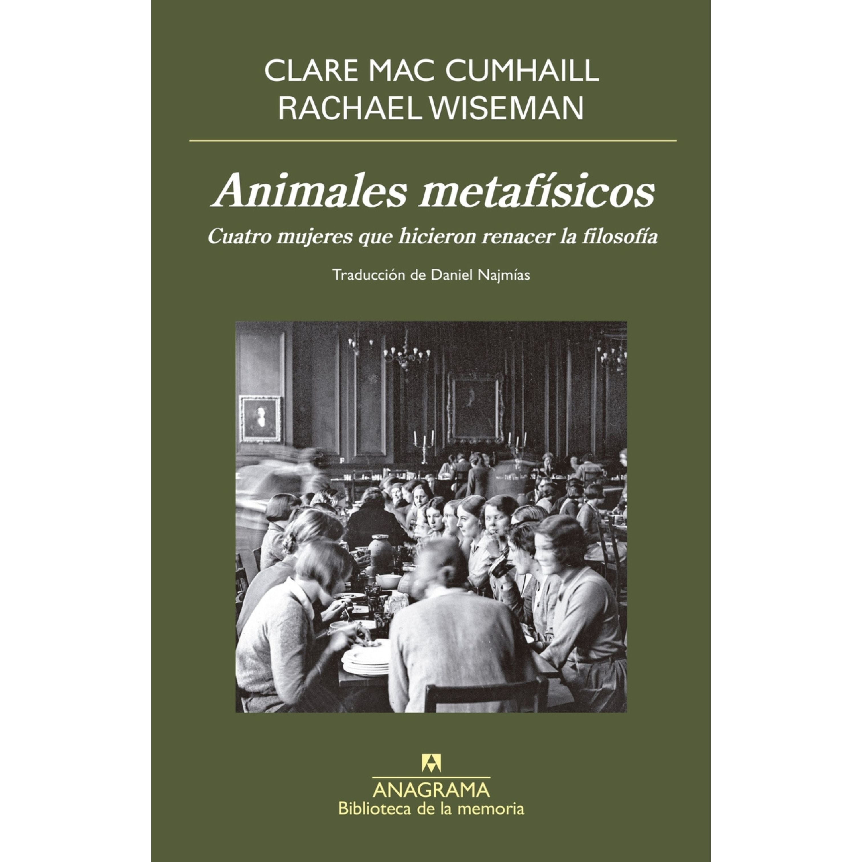 Animales metafísicos (Claire Mac Cumhaill)