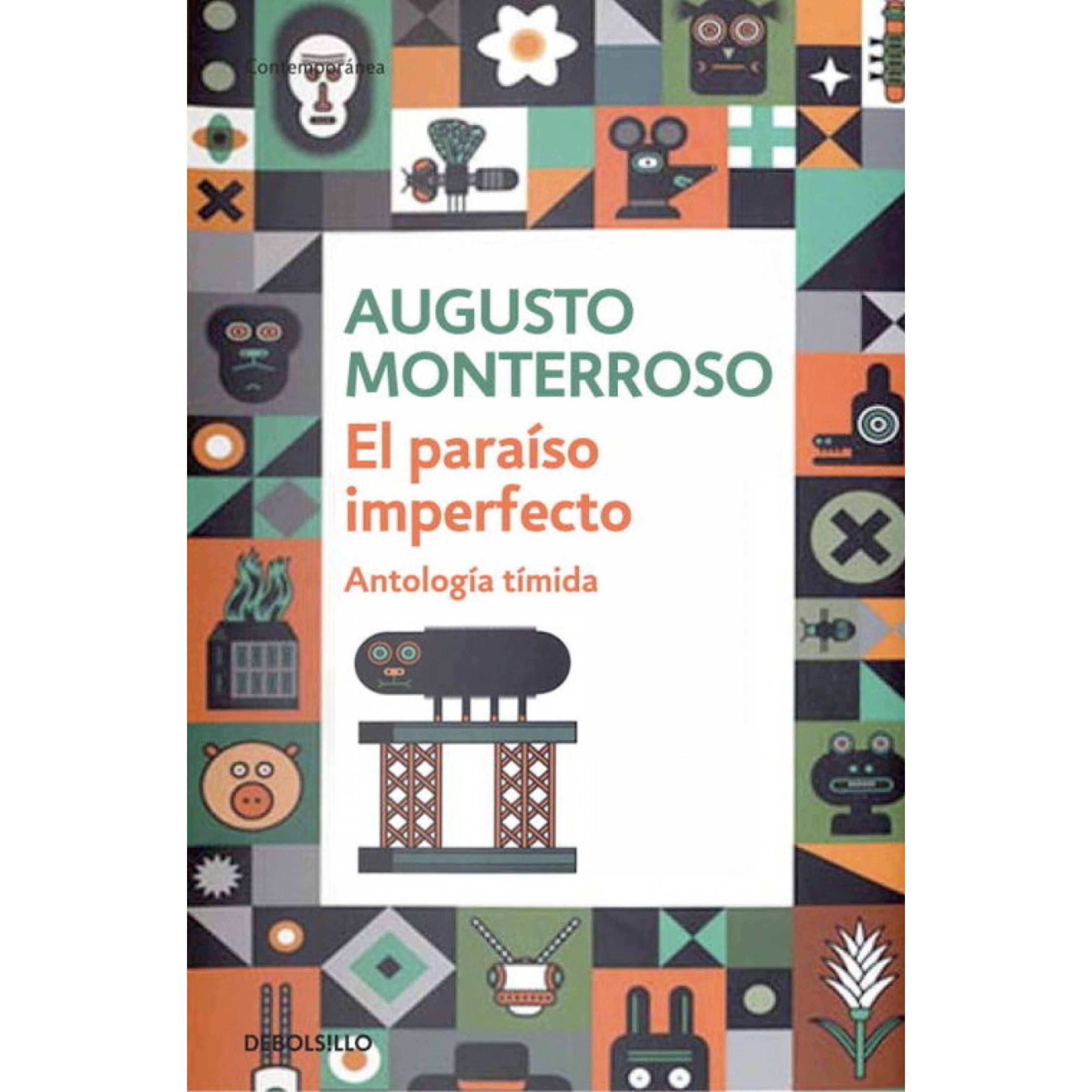 El paraiso imperfecto (Augusto Monterroso)