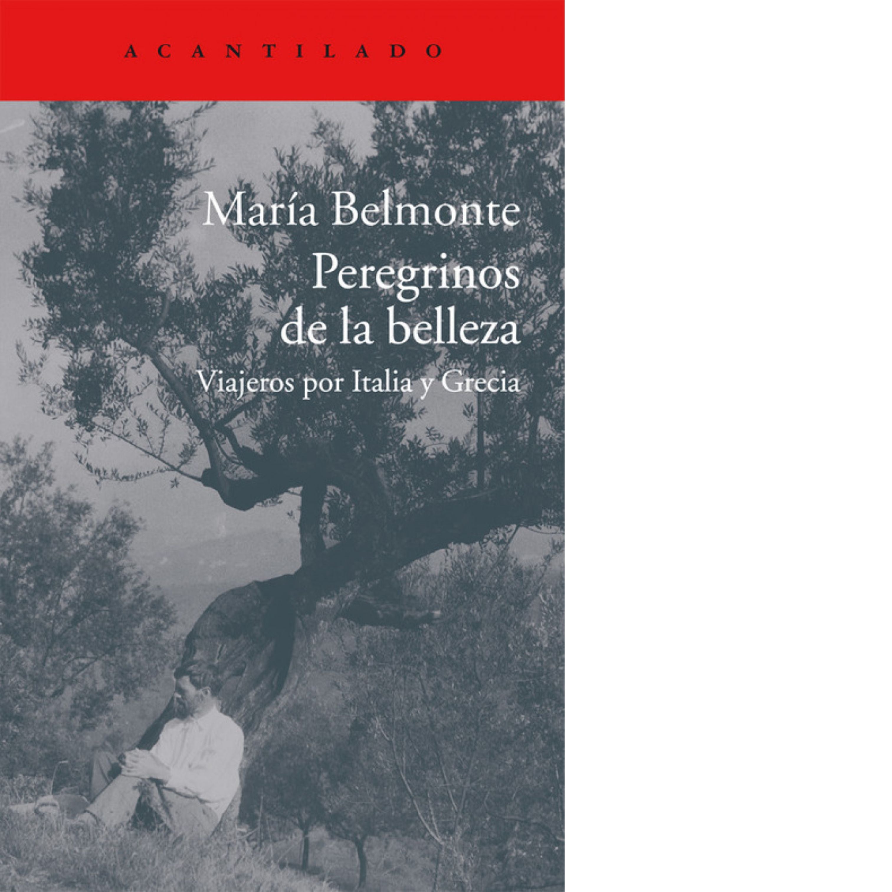 Peregrinos de la belleza (María Belmonte)
