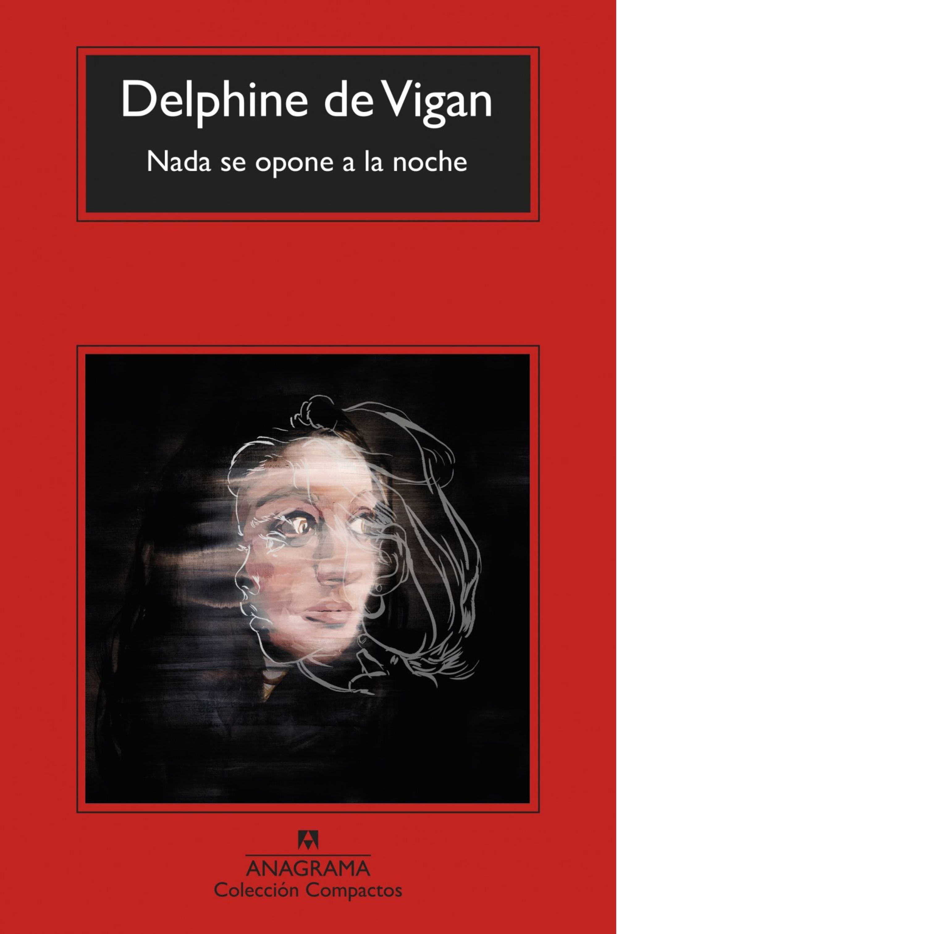 Nada se opone a la noche (Delphine Vigan)
