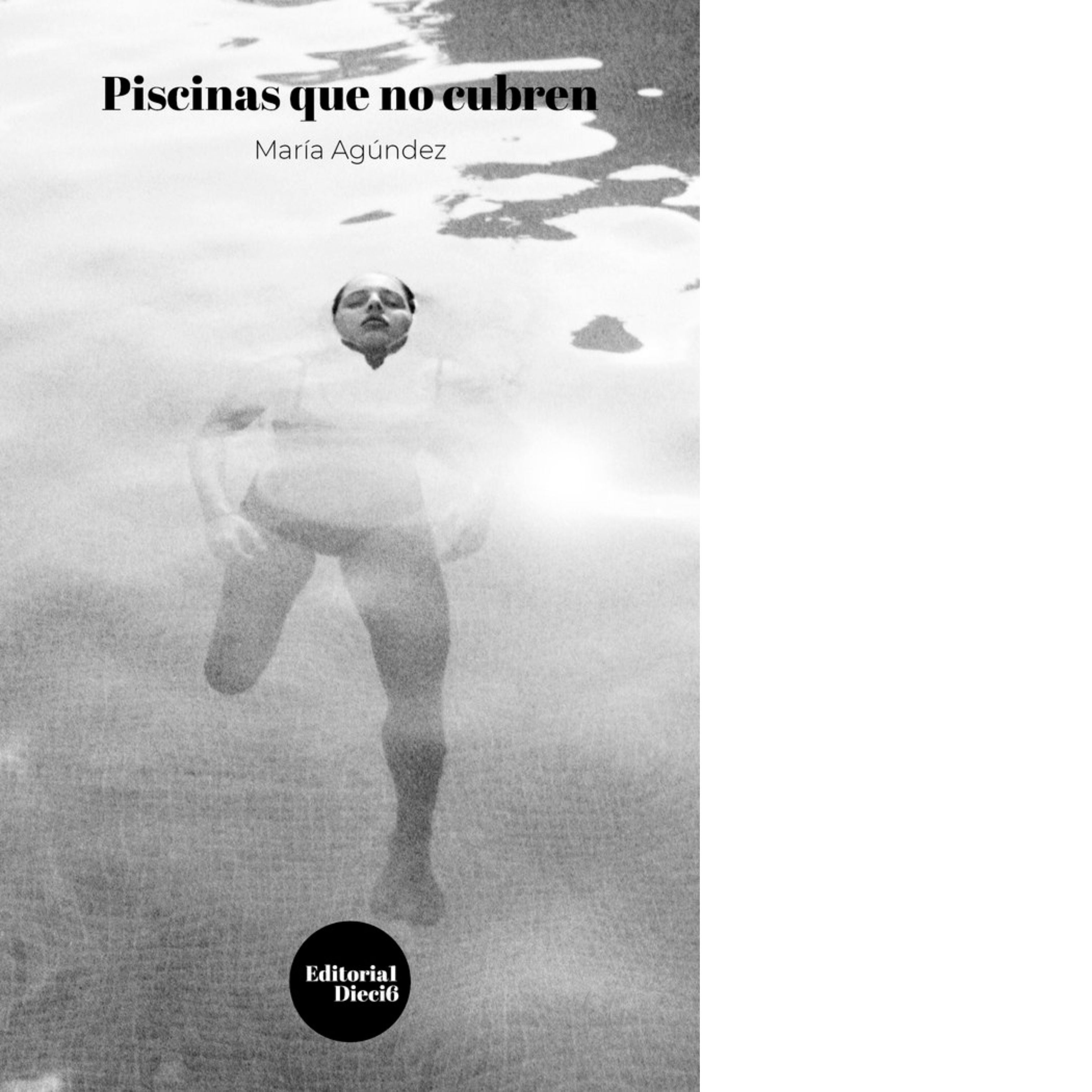 Piscinas que no cubren (María Agúndez)