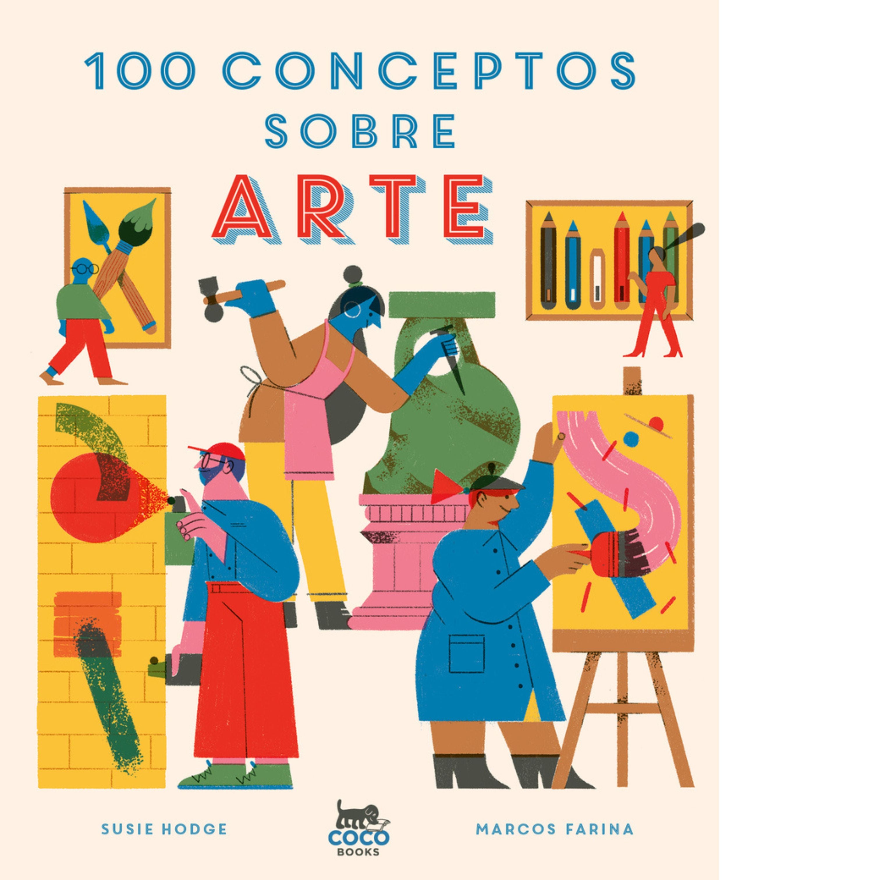100 conceptos sobre ARTE